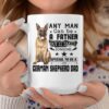 any man can be a father but it takes someone special to be a german shepherd dad coffee mug 20230326160540 exkgqzfd 1