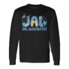 dad oh biscuits lovely cartoon daddy fathers day long t shirt 20250917042438 umpykczo s3