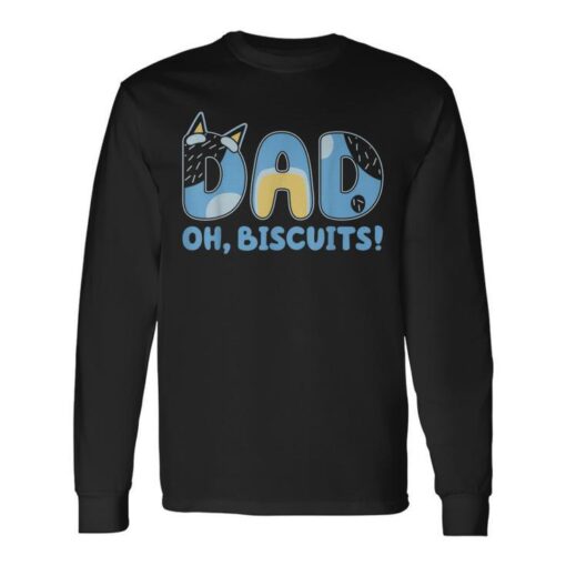 dad oh biscuits lovely cartoon daddy fathers day long t shirt 20250917042438 umpykczo s3
