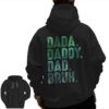 dada daddy dad bruh dads funny fathers day zip hoodie back 20240130030030 drkaivb0