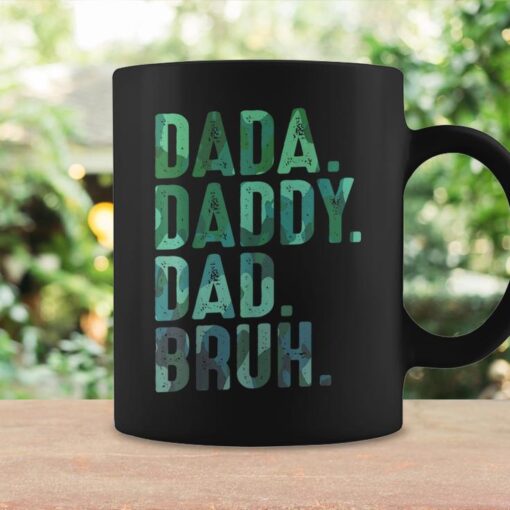 dada daddy dad bruh for dads funny fathers day dad coffee mug 20230531060633 co1auebb 2