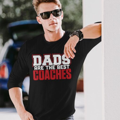 dads best coaches dad coaching sport long shirt 20230508201409 p5n1uuzr 1