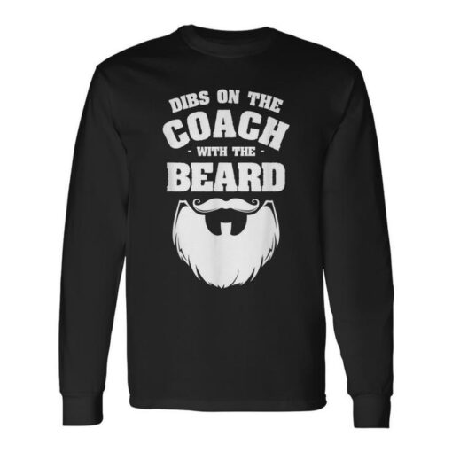 dibs coach beard coaching coaches long shirt 20230602024616 wvcnb4id 3