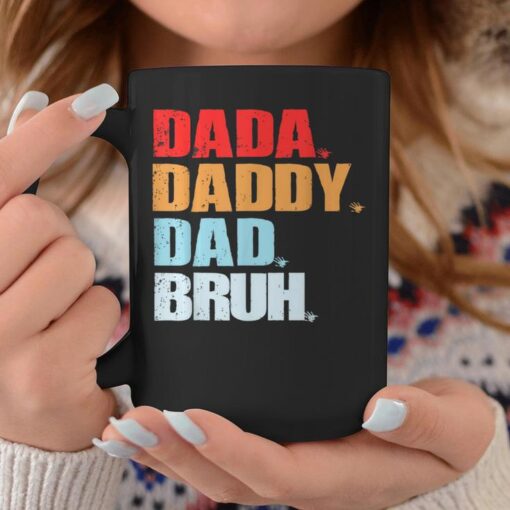 funny fathers day dada daddy dad bruh coffee mug 20240515112901 pf1hmveh s3