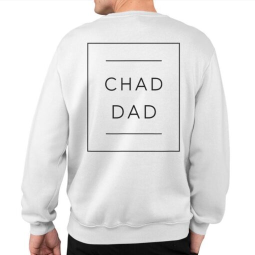 giga chad dad new dads best sweatshirt back 20231026204851 kwat4vvh