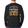 man father fathers and daddys fathers day back long t shirt 20240128121509 lybfusaz