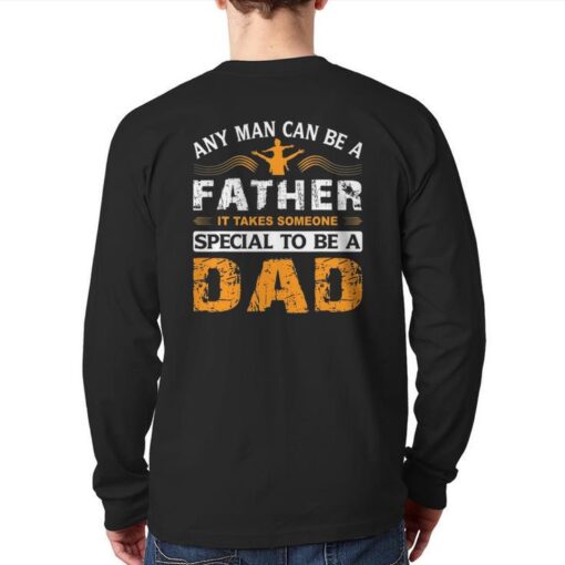 man father fathers and daddys fathers day back long t shirt 20240128121509 lybfusaz