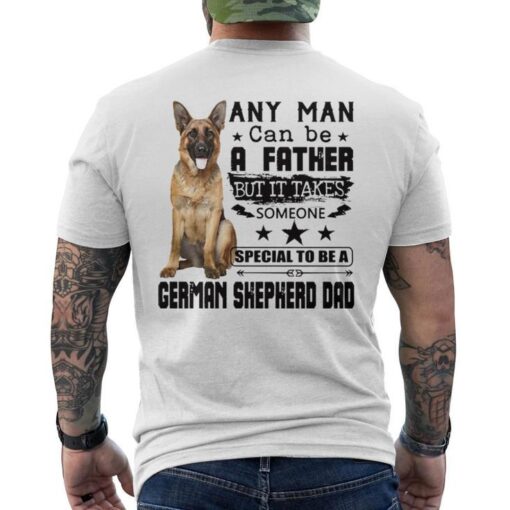 man father takes someone special german shepherd dad s back t shirt 20230326160540