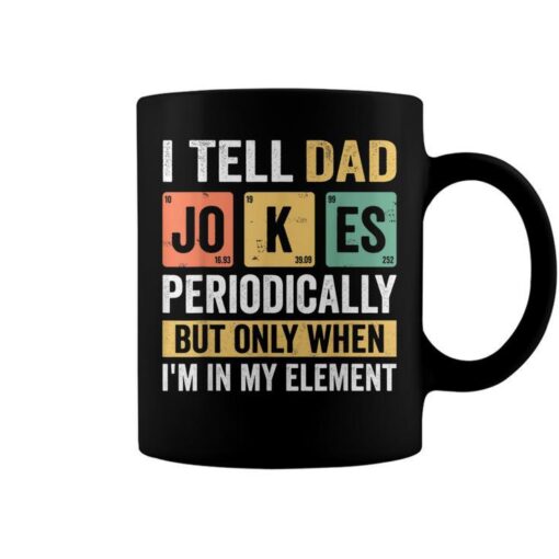 mens daddy i tell dad jokes periodically fathers day coffee mug 20220608104846 0qyy54ja 1