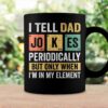 mens daddy i tell dad jokes periodically fathers day coffee mug 20220608104846 0qyy54ja 2