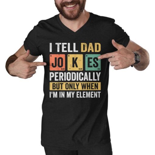 mens daddy i tell dad jokes periodically fathers day men v neck tshirt 20220608104846 0qyy54ja