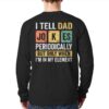 mens daddy tell dad jokes periodically fathers day back long t shirt 20240129043050 rybvap0y