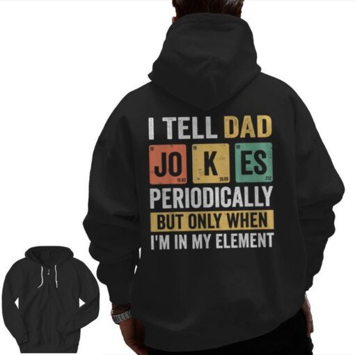 mens daddy tell dad jokes periodically fathers day zip hoodie back 20240129043050 rybvap0y